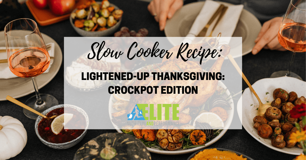 Lightened-Up Thanksgiving: Crockpot Edition